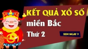 Ket Qua Xo So Mien Bac Thu 2